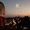 Download To the Great Road